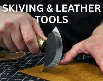 Skiving & Leather Tools