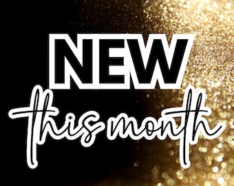 *NEW THIS MONTH*