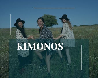 Kimonos