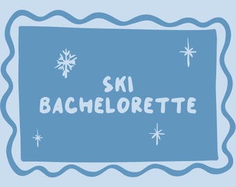 Ski Bachelorette