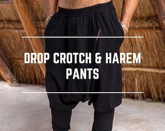 Low Crotch & Harem Pants