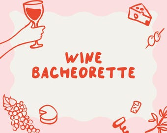 Wine Bachelorette