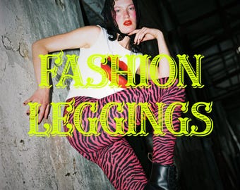 FASHION LEGGINGS
