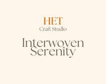 Interwoven Serenity