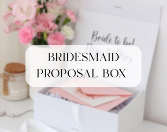 Bridesmaid Proposal Box