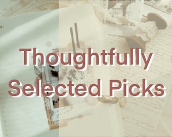 Curated Selections