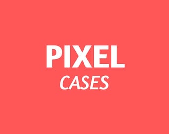 Google Pixel Cases
