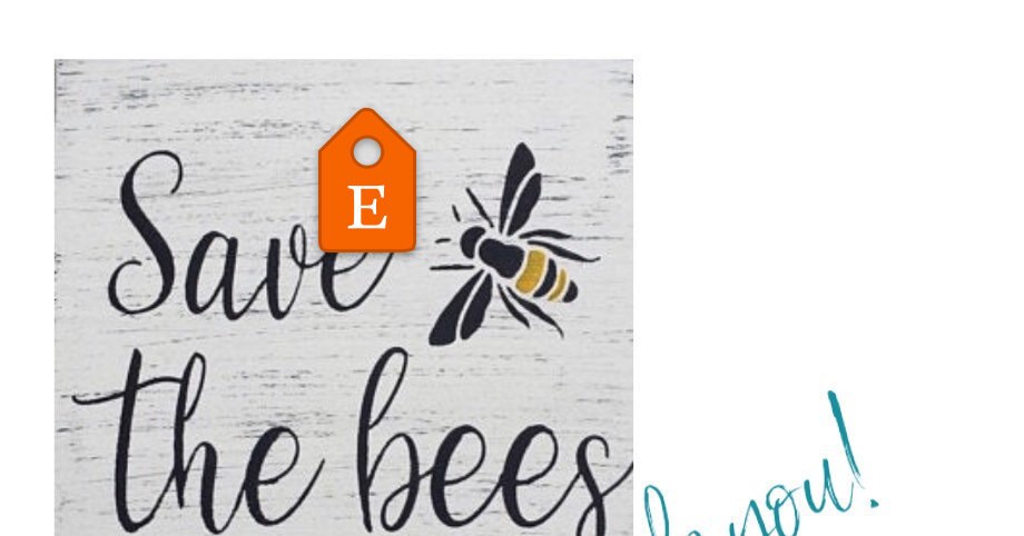 Save the bees NOT A SIGN! 10/"x 8/" reusable stencil