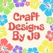 Craft Designs By Jay-Nine