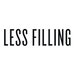 Less Filling