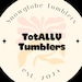 TotALLYTumblersss