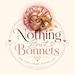 Nothing but Bonnets