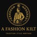 AFashionKilt