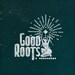 GoodRoots