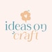 Ideas On Craft