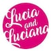 LUCIAandLUCIANA