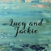 Lucy and Jackie