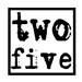 twofive