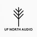 UP NORTH AUDIO