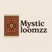 Mysticloomz