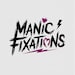 ManicFixations