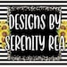 DesignsBySerenityRea