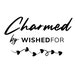Charmed by Wished For