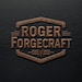 RogerForgeCraft