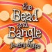 the Bead and Bangle