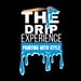 The Drip Experience