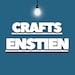 Crafts Enstien