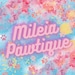 MileiaPawtique