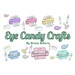 Eye Candy Crafts By Krista Roberts