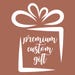 PremiumCustomGift
