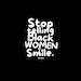 Stop Telling Black Women To Smile