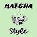 Matcha Style