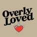 Overlylovedvtg