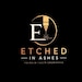 Etched in Ashes