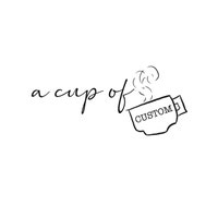 ACupOfCustom