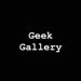 Geek Gallery