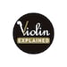 Violin Explained