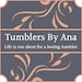 TumblersbyAna
