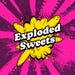 Exploded Sweets