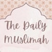TheDailyMuslimah