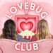 Lovebug Club