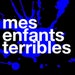 MesEnfantsTerribles