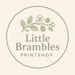 Little Brambles Printshop