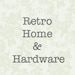 Retro Home And Hardware