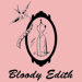 Bloody Edith