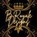 B. Royale Designs